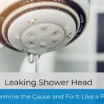 How to Fix the Leak on a Filtered Shower Head?